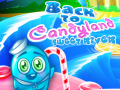 Гульня Back to Candyland Sweet River