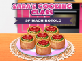 Гульня Sara’s Cooking Class Spinach Rotolo