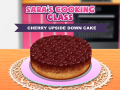 Гульня Sara’s Cooking Class: Cherry Upside Down Cake