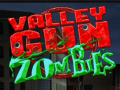 Гульня Valley Gun Zombies