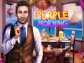 Гульня Purple Morning