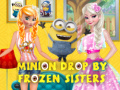 Гульня Minion Drop By Frozen Sisters