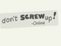 Гульня Don't Screw Up Online