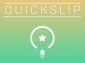 Гульня Quick Slip