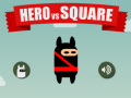 Гульня Hero vs Square