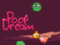Гульня Poop Dream