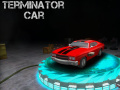 Гульня Terminator Car