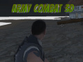 Гульня Army Combat 3D