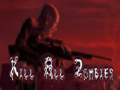 Гульня Kill All Zombies