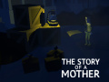 Гульня The Story of a Mother  