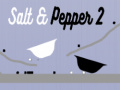 Гульня Salt & Pepper 2