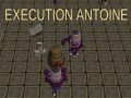 Гульня Execution Antoine