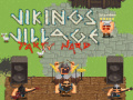 Гульня Vikings Village Party Hard
