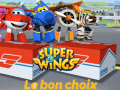 Гульня Super Wings: Le bon choix