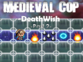 Гульня Medieval Cop Deathwish Part 2