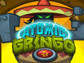 Гульня Atomic Gringo