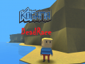 Гульня Kogama: DeadRace