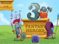 Гульня 3 Fantasy Heroes 