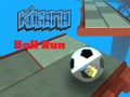 Гульня Kogama: Ball Run