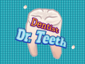 Гульня Dentist Dr. Teeth