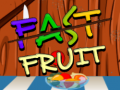 Гульня Fast Fruit