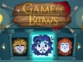Гульня Game of Bows