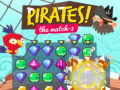 Гульня Pirates! The Match-3  
