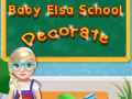Гульня Baby Elsa School Decorate