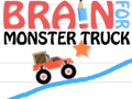 Гульня Brain For Monster Truck