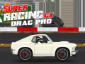 Гульня Super Racing Gt Drag Pro