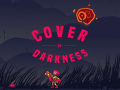 Гульня Cover of Darkness