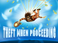 Гульня Theft When Proceeding
