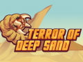 Гульня Terror Of Deep Sand