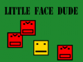 Гульня Little face dude
