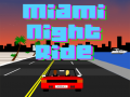 Гульня Miami Night Ride 3D