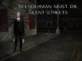 Гульня Slenderman Must Die: Silent Streets