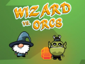 Гульня Wizard vs. Orcs