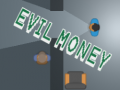 Гульня Evil Money