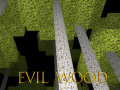 Гульня Evil Wood