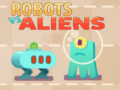 Гульня Robots vs Aliens