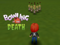 Гульня Bowling of the Death