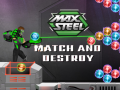 Гульня Max Steel: Match and Destroy
