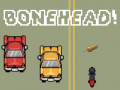 Гульня Bonehead