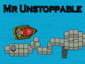 Гульня Mr Unstoppable