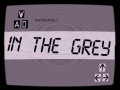 Гульня In the Grey