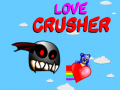 Гульня Love Crusher
