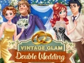 Гульня Vintage Glam: Double Wedding