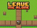 Гульня Leave Me Alone