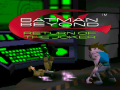 Гульня Batman Beyond: Return Of The Joker 