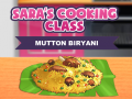 Гульня Sara's Cooking Class: Mutton Biryani
